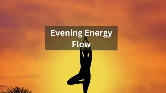 Evening Energy Flow (ENG/DE, Level 2-3)